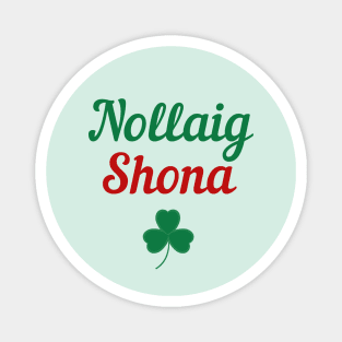 Irish Christmas Gift Nollaig Shona Gaeilge Design Holiday Party Gifts Magnet